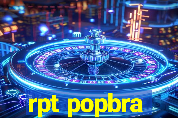 rpt popbra